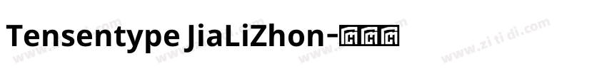 Tensentype JiaLiZhon字体转换